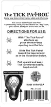 Load image into Gallery viewer, The Tick Patrol - Tick Remover
