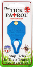 Load image into Gallery viewer, The Tick Patrol - Tick Remover
