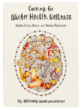 Load image into Gallery viewer, Cooking for Winter Health Wellness
