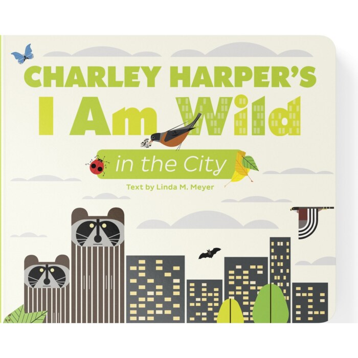 I Am Wild: In the City Board Book