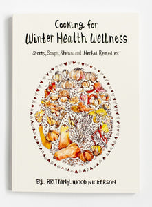 Cooking for Winter Health Wellness