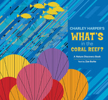 Load image into Gallery viewer, Charley Harper - What&#39;s in the Coral Reef?
