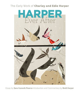 Charley Harper - Harper Ever After
